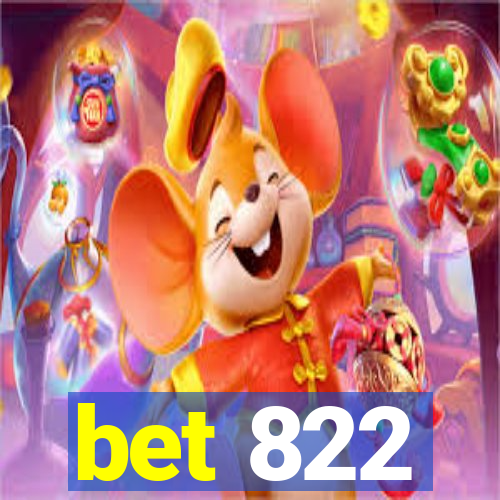 bet 822